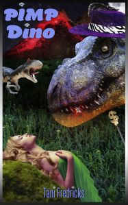 Pimp Dino, a Lot's Cave eBook, written by Tani Fredricks